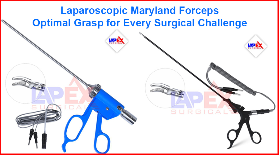 Laparoscopic Maryland Forceps: Optimal Grasp for Every Surgical Challenge